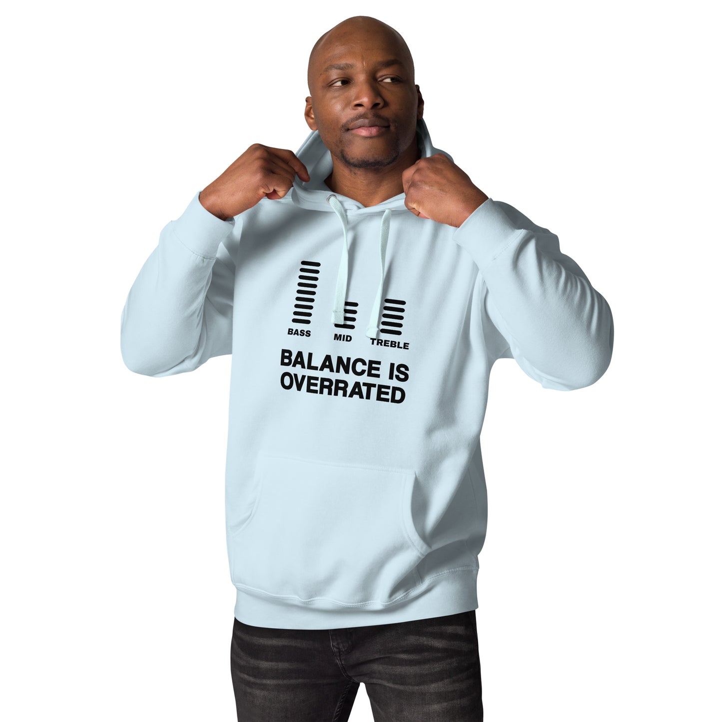 Balance Is Overrated Hoodie (Dark Font)