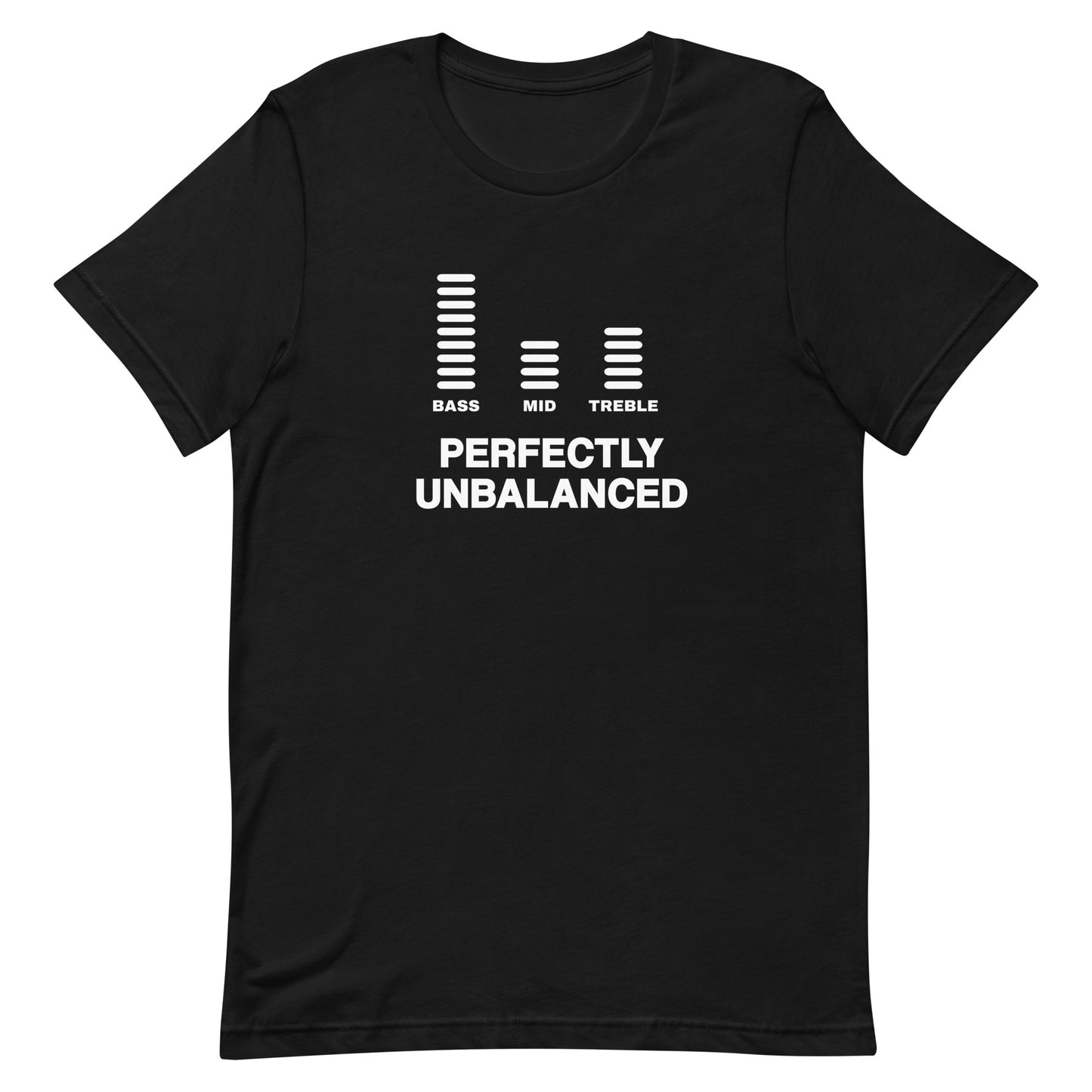 Perfectly Unbalanced Premium T-Shirt (Light Font)