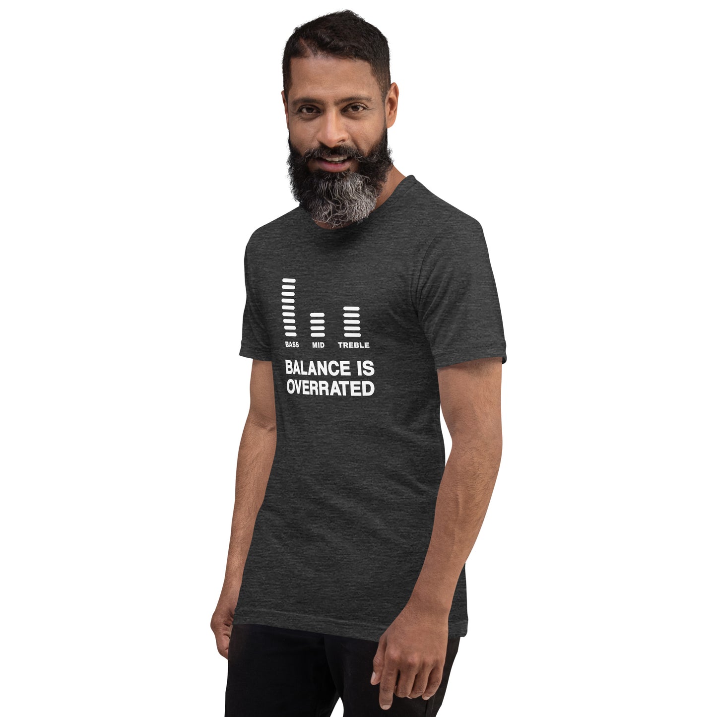 Balance Is Overrated Premium T-Shirt (Light Font)